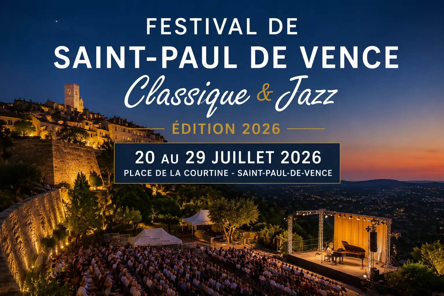 Festival Jazz Saint-Paul-de-Vence 2026 Festival de Jazz et de Musique Classique à Saint-Paul-de-Vence 2026